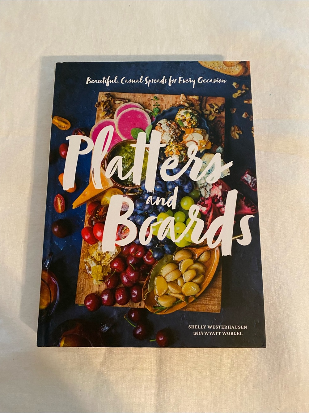Platters and Boards Cookbook